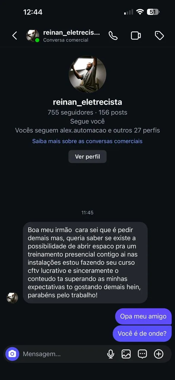 Aluno: o conteúdo do CFTV Lucrativo está superando minhas expectativas