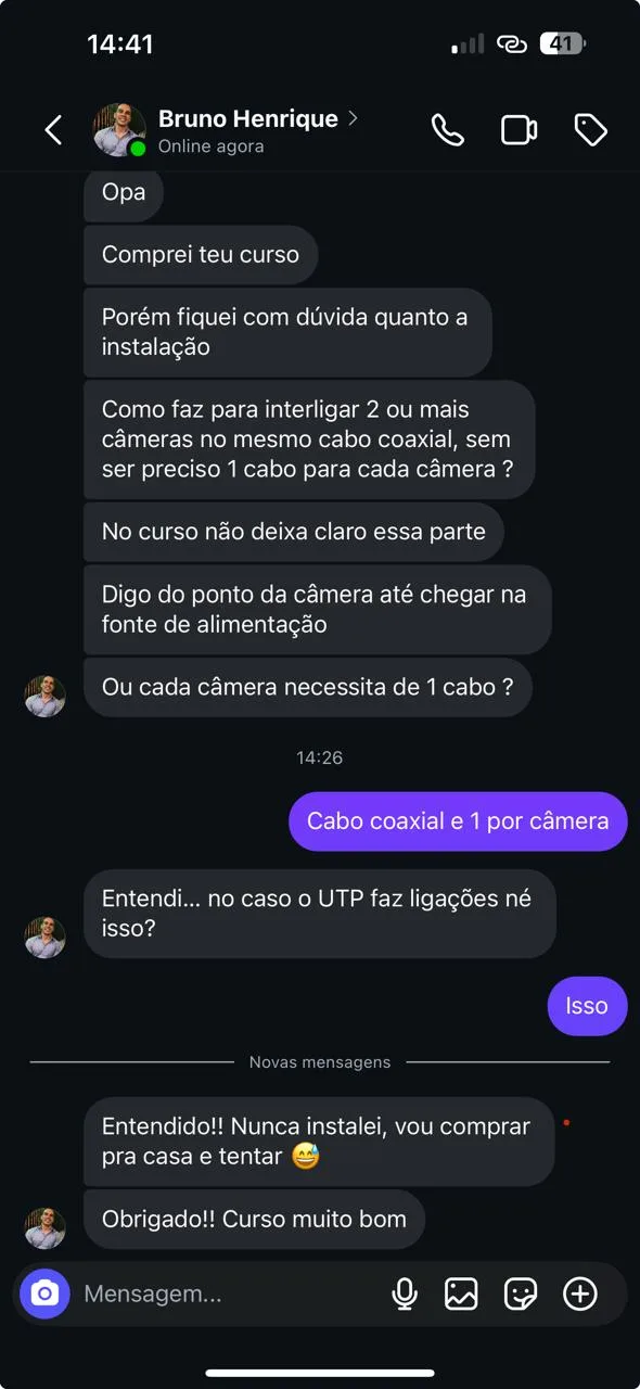 Aluno Bruno Henrique: nunca instalei, vou comprar e tentar, curso muito bom